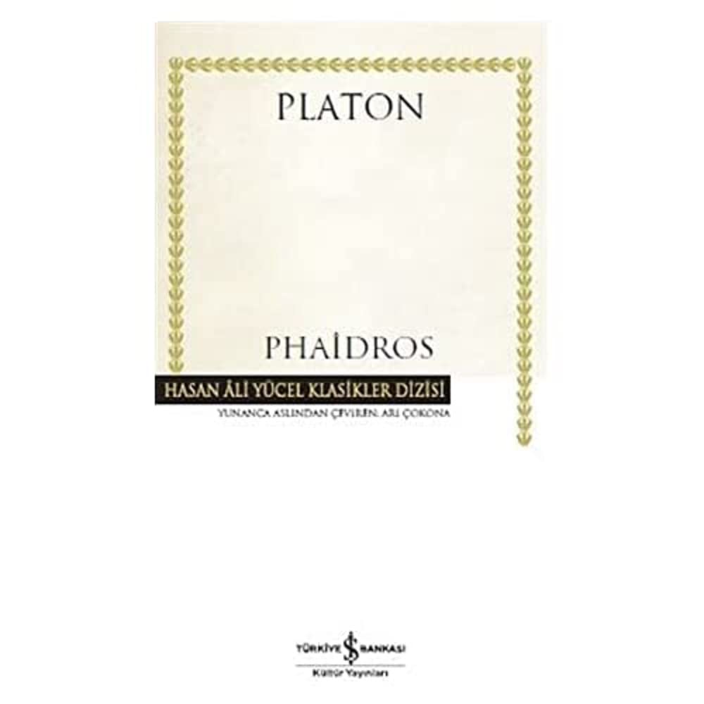 Phaidros: Hasan Ali Yücel Classics Series