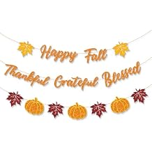 Happy Fall Thanksgiving Banner, NO DIY Thankful Grateful Blessed Garland with Pumpkins and Maple Leaves, Fall Decorations for Thanksgiving, Autumn Parties, Classroom, Home Wall Decor