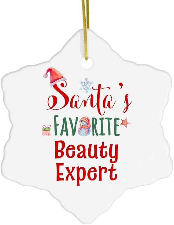 Santa's Favorite Beauty Expert Snowflake Ornament for Beauty Consultant Skincare Specialist Beauty Advisor Cosmetologist Personal Stylist, 2024 2025 2026, Ceramic