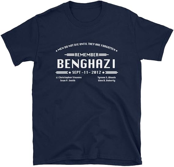 Remember Benghazi 2012 T-Shirt Mens Shirts