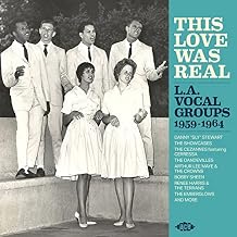 This Love Was Real: La Vocal Groups 1959-1964 / Various
