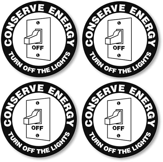 Round Conserve Energy Stickers (Business Decals, Turn Off The Lights Vinyl for Stores, Business, Hotels, and House Rentals (2 inch)