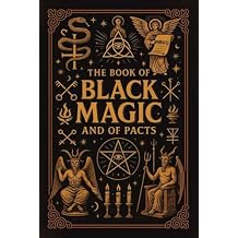 The Book of Black Magic and of Pacts - Illustrated Paperback December 19, 2023