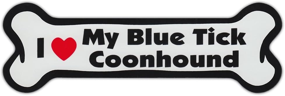 Refrigerator Magnet - Dog Bone - I Love My Blue Tick Coonhound - 7 x 2"