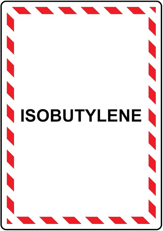 Portrait Isobutylene Sign Chemical Safety Warning Metal Tin Sign (8x12 Inches)