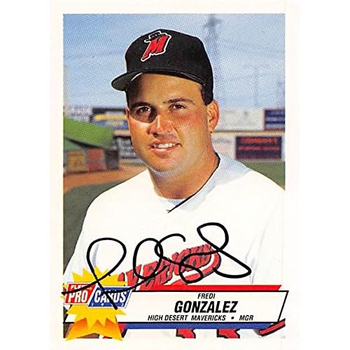 Autograph Warehouse 344640 Fredi Gonzalez Autographed Baseball Card - Minor League44; High Desert Mavericks 1993 Fleer ProCards No. 57