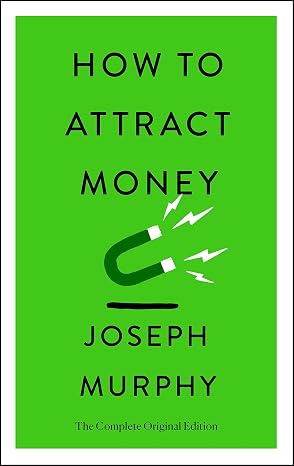 How to Attract Money (Simple Success Guides)
