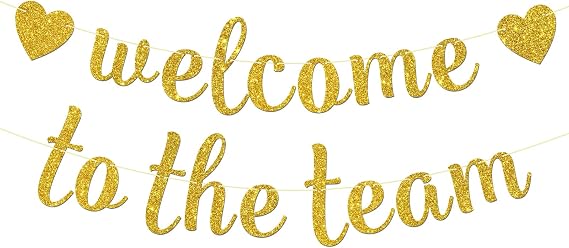 Welcome to the Team Banner - New Teacher Employee Coworker Staff Colleague Team Member Party Decor - Welcome Party Decorations, Gold Glitter
