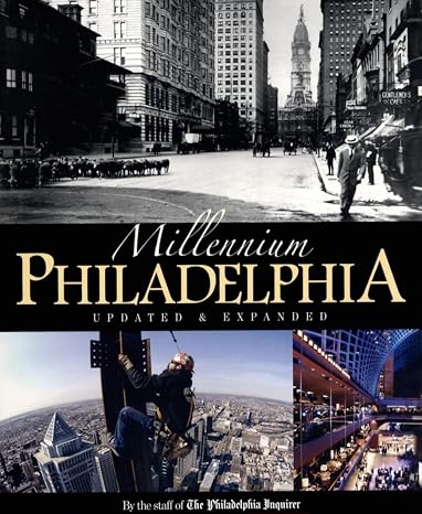 Millennium Philadelphia Updated & Expanded