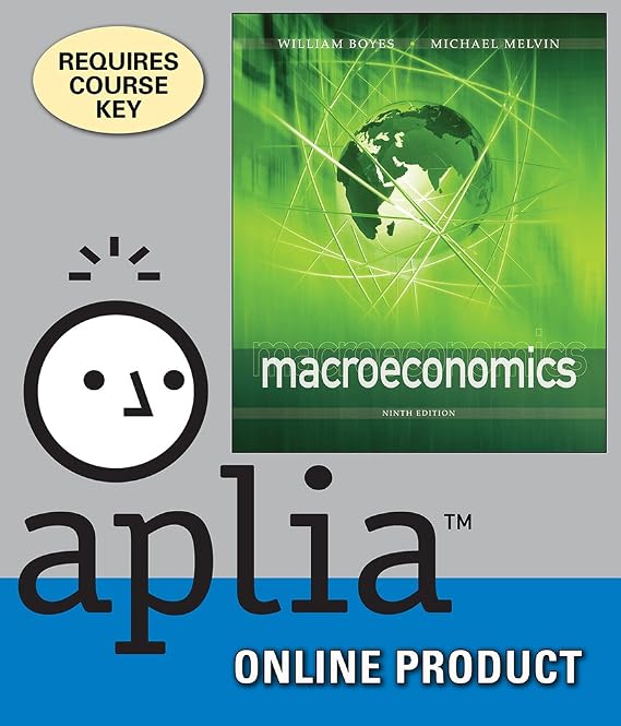 Aplia (with Cengage Learning Write Experience 2.0 Powered by MyAccess) for Boyes/Melvin's Macroeconomics, 9th Edition