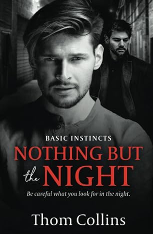 Nothing But the Night (Basic Instincts)