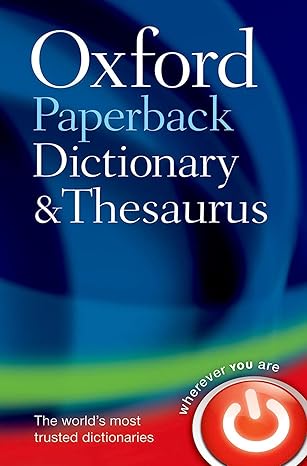 Oxford Paperback Dictionary and Thesaurus