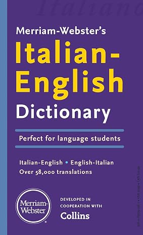 Merriam-Websters Italian-English Dictionary (English and Italian Edition)