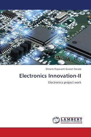 Electronics Innovation-II: Electronics project work