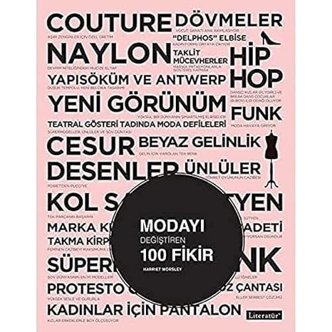 Modayı Değiştiren 100 Fikir