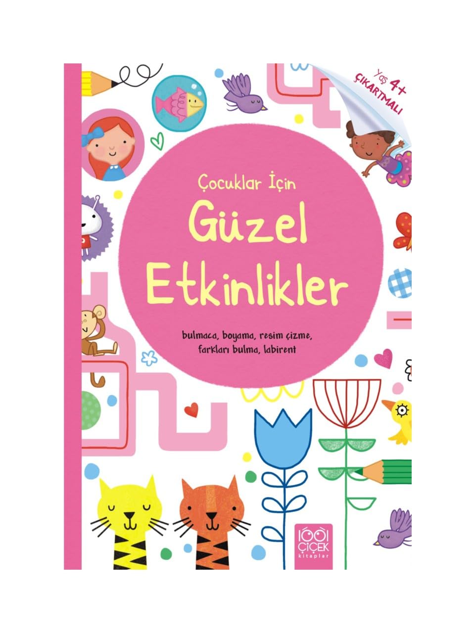 Çocuklar İçin Etkinlik Kitabı Kağıt Kapak – 25 Eylül 2013