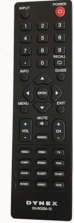 New DX-RC01A-12 DX-RC02A-12 Remote sub DYNEX DX-RC01A-12 RC-701-0A ZRC-400 DX-RC01A-13 DX-RC01A-12 RC-201-0B Remote for almost all Dynex LCD LED TV--Such as DX-55L150A11 DX-46L150A11 DX-46L262A12 DX-42E250A12 DX-40L260A12 DX-40L261A12 DX-37L200A12 DX-32L151A11 DX-L32-10A DX-32E250A12 DX-32L221A12 DX-32L200A12 DX-32L220A12 DX-24L150A11 DX-24L200A12 DX-L19-10A DX-19E220A12 DX-15E220A12 --Sold by Parts-outlet store