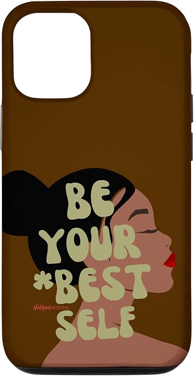 iPhone 12/12 Pro Be Your Best Self x NicKnack Designs Case