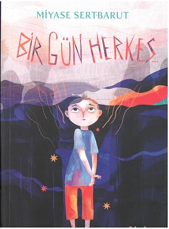 Bir Gün Herkes