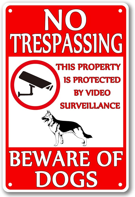 Beware of Dog Sign - No Trespassing Warning for Fence, Guard Dog on Duty Yard Tin - Property Protected by Video Surveillance - 812 Inch