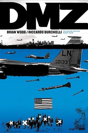 DMZ: The Deluxe Edition, Book Four