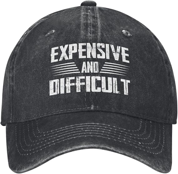Expensive and Difficult Hat Adjustable Cap for Men Women