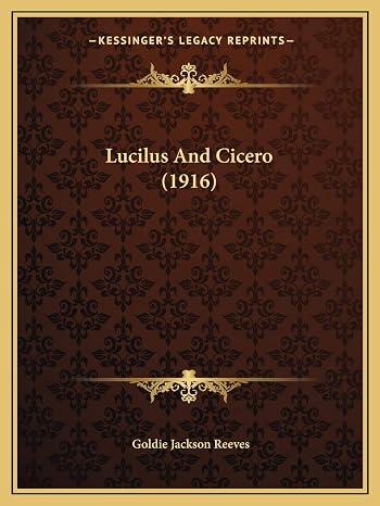 Lucilus And Cicero (1916)