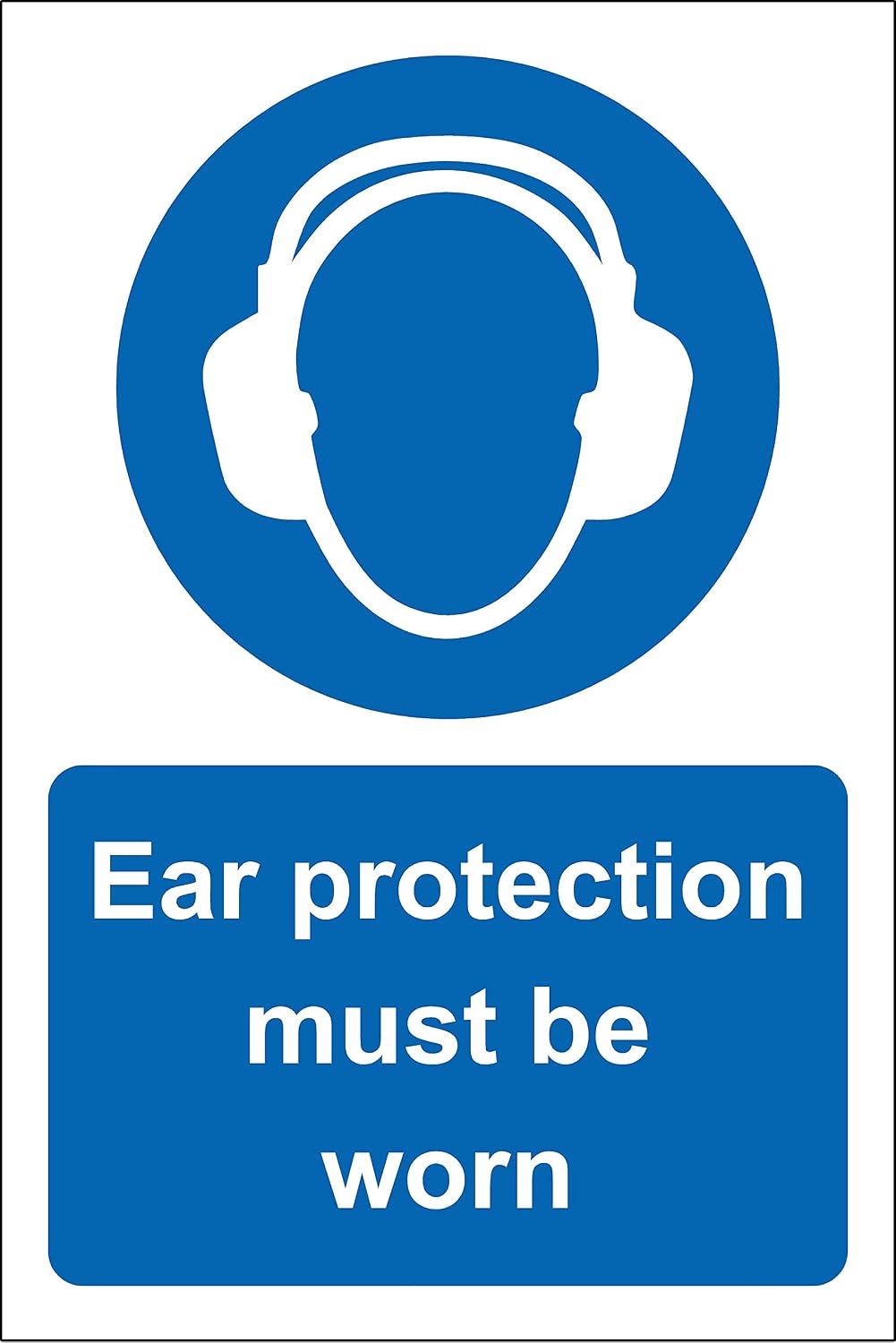 Ear protection must be worn safety sign - 3mm Aluminium sign 200mm x 150mm