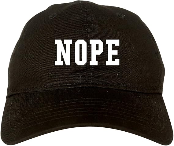 Fashionisgreat Nope College Font Dad Hat Baseball Cap