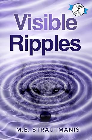 Visible Ripples (Reverse Ripples Book 2)