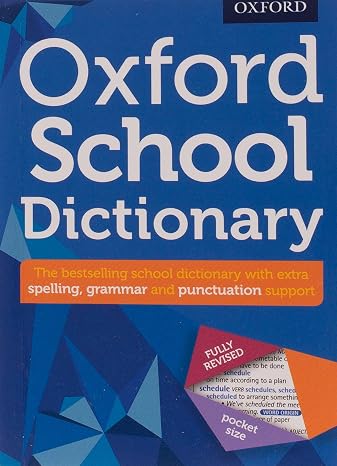 Oxford School Dictionary (Oxford Dictionary)