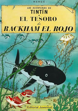 El tesoro de Rackham el Rojo (cartone) (Las aventuras de Tintin) (Spanish Edition)