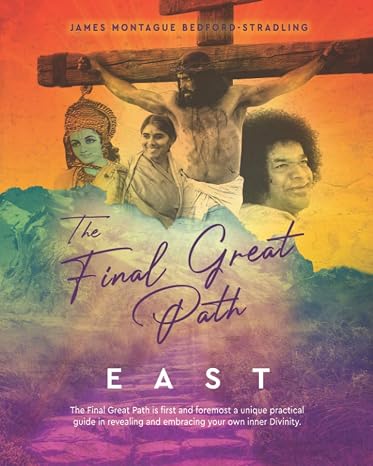 The Final Great Path: East