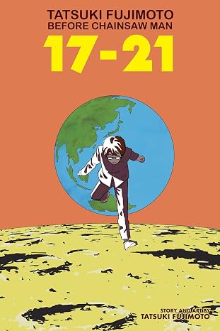Tatsuki Fujimoto Before Chainsaw Man: 1721