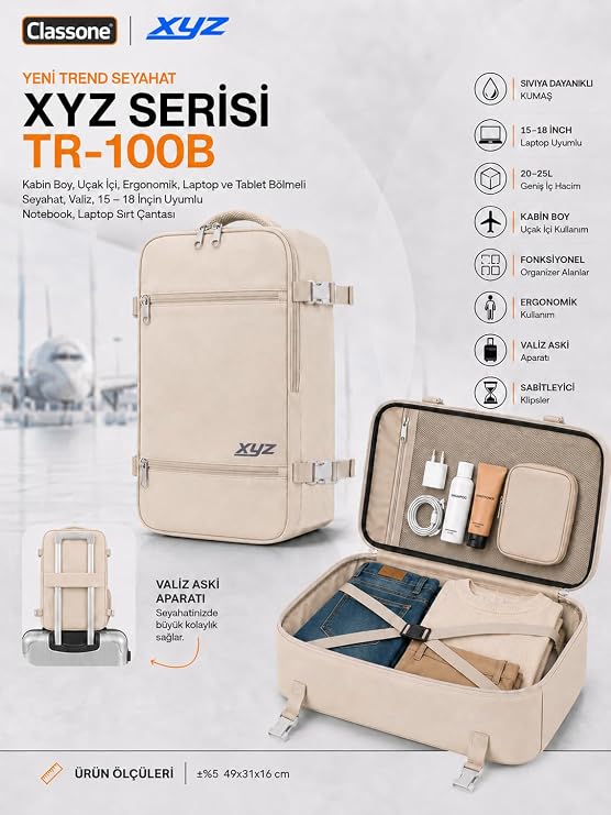 Classone XYZ Serisi TR-100B Kabin Boy,Uçak İçi, Ergonomik, Laptop ve Tablet Bölmeli, Seyahat, Valiz, 15-18 inch Uyumlu Notebook, Laptop Sırt Çantası – Bej