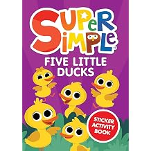 Super Simple Five Little Ducks Sticker Activity Book (Mini Book) Paperback February 17, 2026