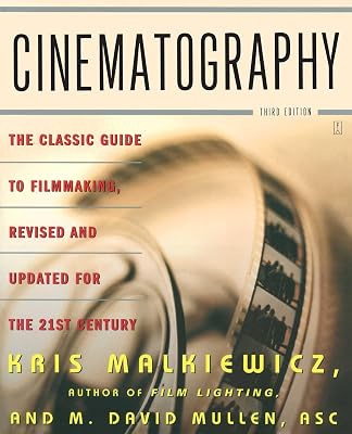 Cinematography: Third Edition Paperback July 5, 2005