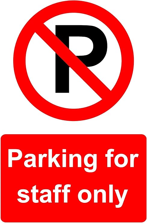 Parking for staff only Safety sign - 3mm Aluminium sign 300mm x 200mm