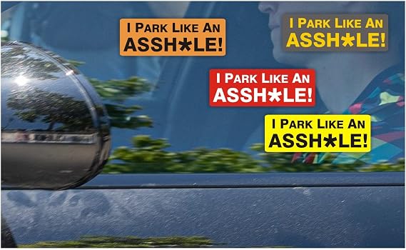 20x EppoBrand I Park Like an Asshole 4" Bumper Stickers Bad Parking Note Hilarious Prank Karma Justice