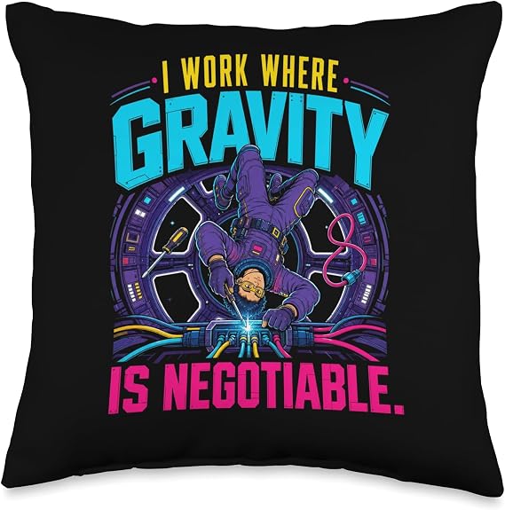Space Engineer Zero Gravity Quote Throw Pillow