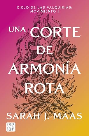 Una corte de armonía rota