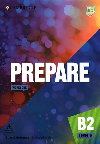 Prepare Second edition. Workbook with Audio Download. Level 6 (CAMBRIDGE)