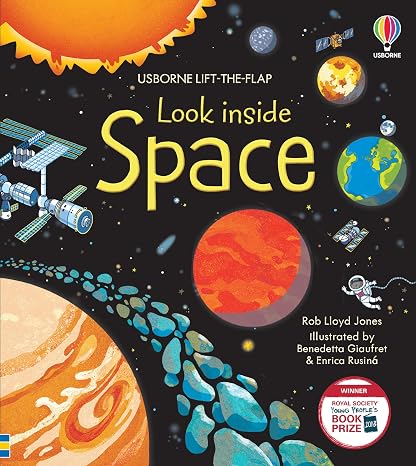 Look Inside Space: An Interactive Lift-the-Flap Book about the Moon, Stars, and the Universe for Children (Ages 5-7)