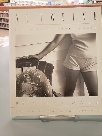 At Twelve: Portraits of Young Women
