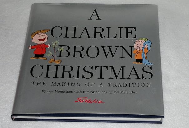 A Charlie Brown Christmas: The Making of a Tradition