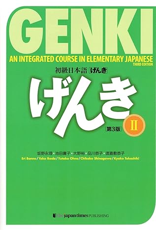 Genki Textbook Volume 2, 3rd edition (Multilingual Edition)