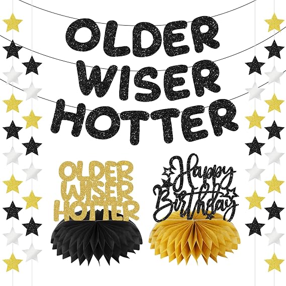 Black Gold Older Wiser Hotter Birthday Decorations Kit for Men Women