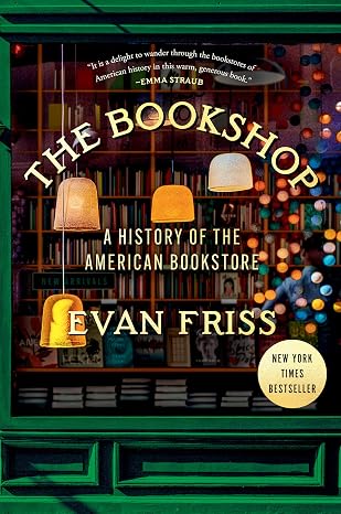 The Bookshop: A History of the American Bookstore