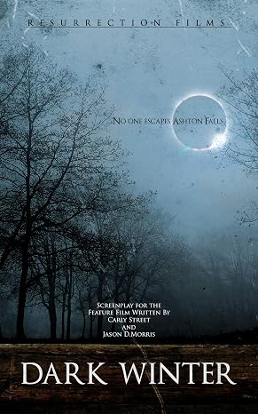 Dark Winter: The Shooting Script