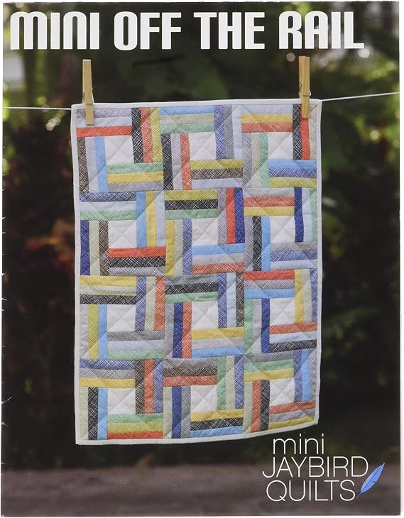 Jaybird Quilts JBQ148 Mini Off The Rail